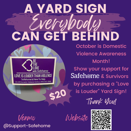 Love is Louder | Yard Sign Campaign for Safehome